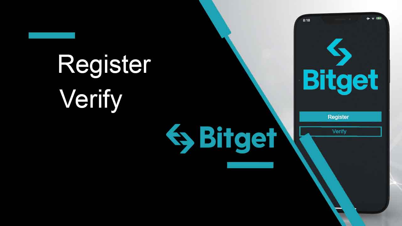 How to Register and Verify Account on Bitget